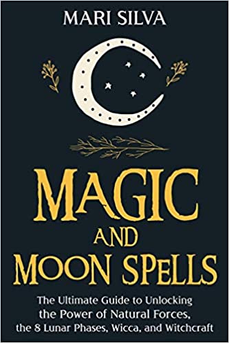 Magic and Moon Spells By Mari Silva